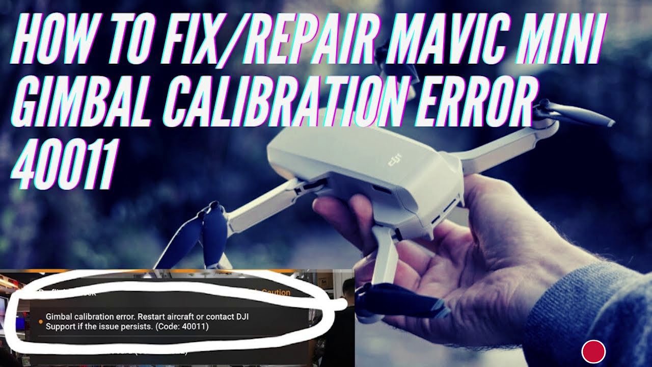DJI Gimbal Calibration Error Code 40011 Fix – Safe and Professional Drone Software Repair in India